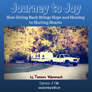 Journey to Joy-How Giving Back Brings Hope and Healing